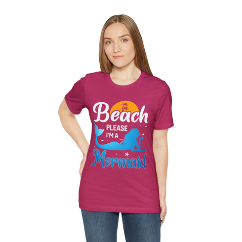 "Beach Please I'm a Mermaid" Fitted T-shirt